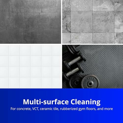 Various floor surfaces with text 'Multi-surface Cleaning' for concrete, VCT, ceramic tile, rubberized gym floors.